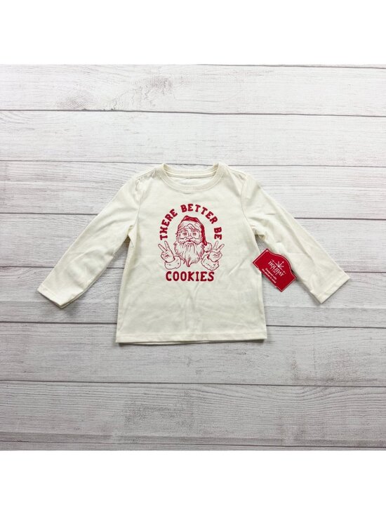 Holiday Time Other - Holiday Time Toddler Long Sleeve Santa Shirt "There Better Be Cookies" NWT 2T